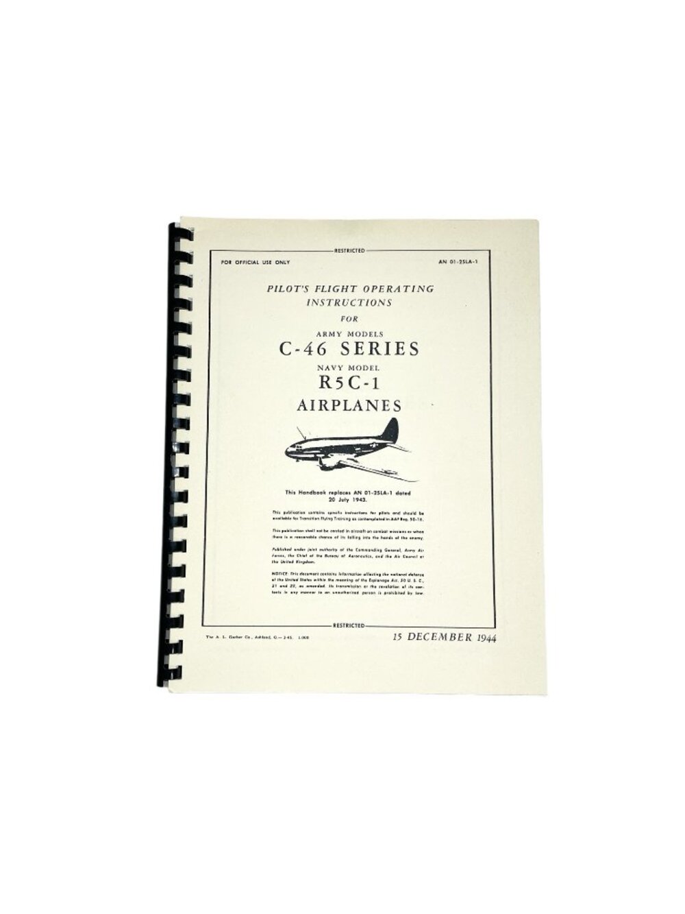 Pilot's Flight Operating Instructions Army Models C-46 Series Navy R5C Airplanes